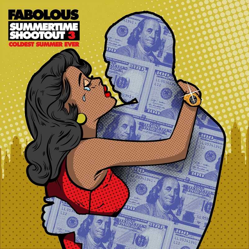 Fabolous - Summertime Shootout 3 Coldest Summer Ever